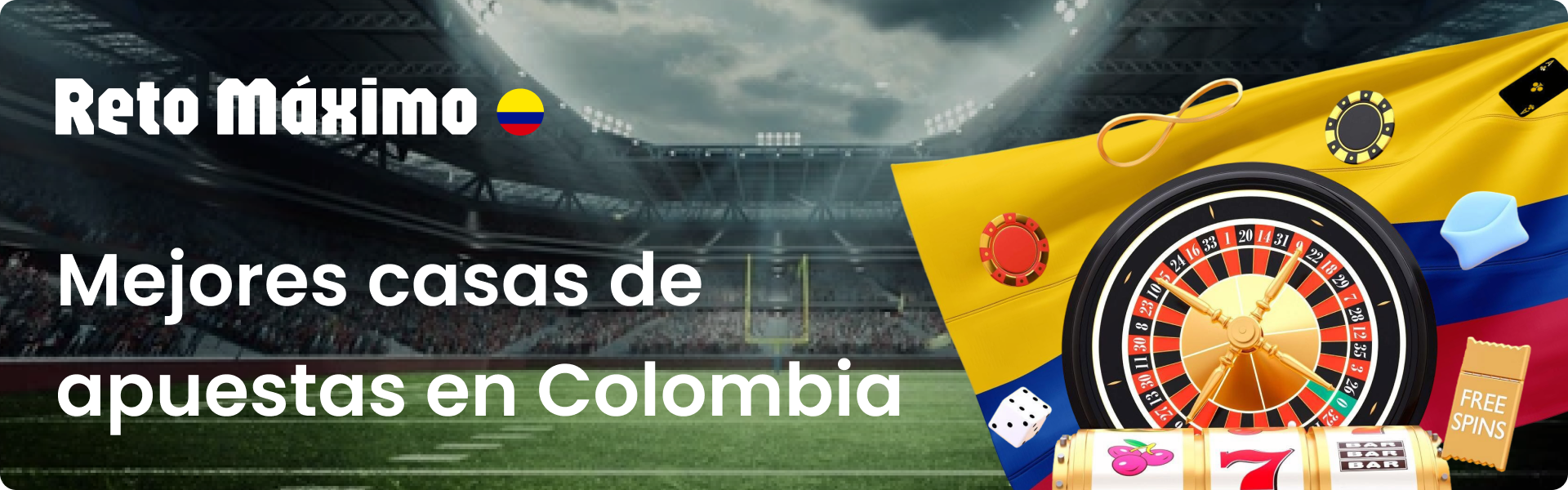 Reto Maximo: Mejores casas de apuestas en Colombia